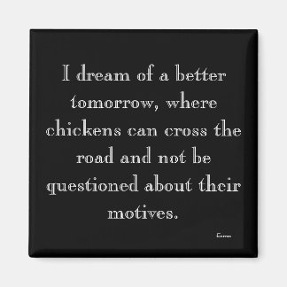 Chickens Crossing Motive Magnet