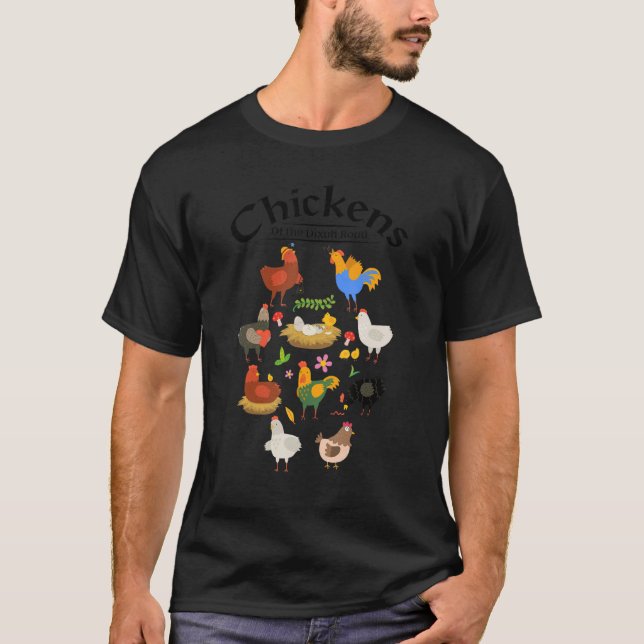 Chickens Of The Dixon Road T-Shirt (Front)