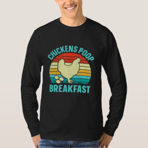 Chickens Poops Breakfast - Vintage T-Shirt