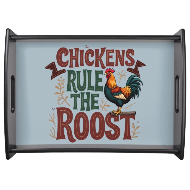 Chickens Rule the Roost Rustic Farm Illustration Serving Tray (Front)