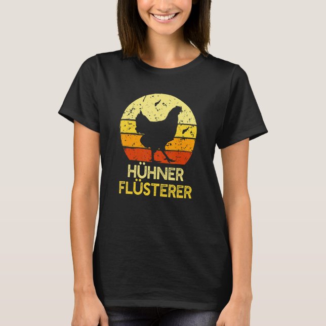Chickens Whisper  Farmer Chicken Motif T-Shirt (Front)