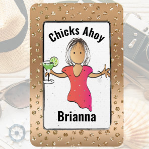 Chicks Ahoy Funny for Women Cruise Cabin Door Magnet