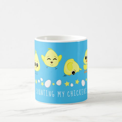 Chicks and Duckling Counting My Chickens Saying Coffee Mug
