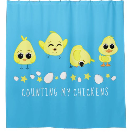 Chicks and Duckling Counting My Chickens Saying Shower Curtain