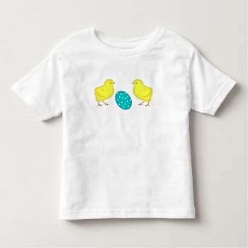 Chicks And Easter Egg  Toddler T-shirt by Mousefx at Zazzle
