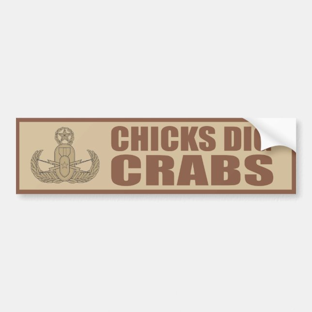 Chicks Dig Crabs Bumper Sticker (Front)