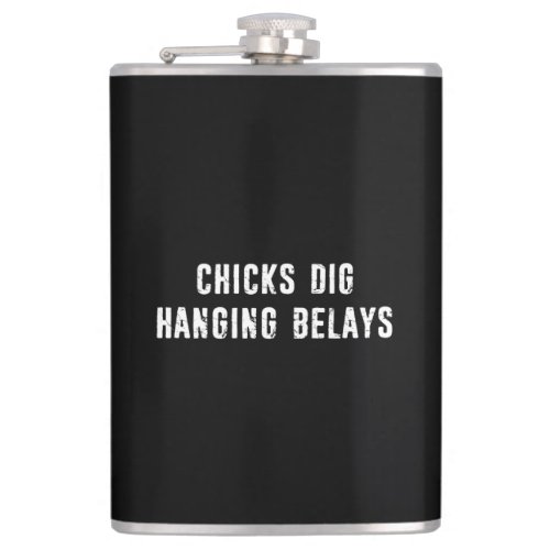 Chicks Dig Hanging Belays Rock Climbing Flask