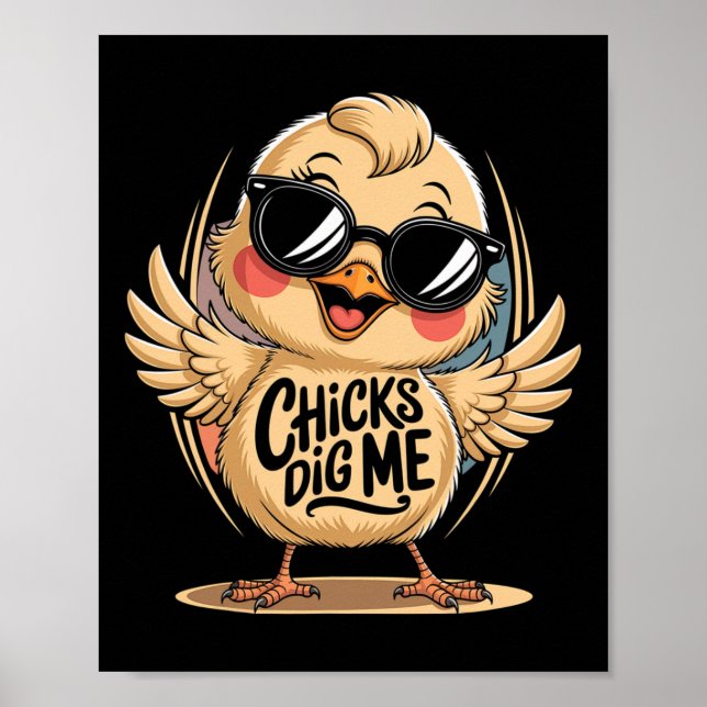 Chicks Dig Me Easter Day For Men Boys Happy Easter Poster (Front)