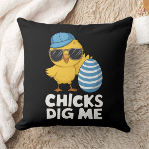 Chicks Dig Me Easter Funny Egg Hunt Throw Pillow