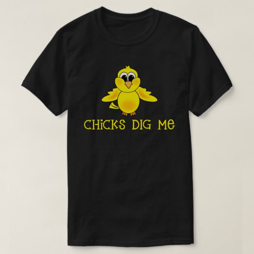 Chicks Dig Me Easter T_Shirt