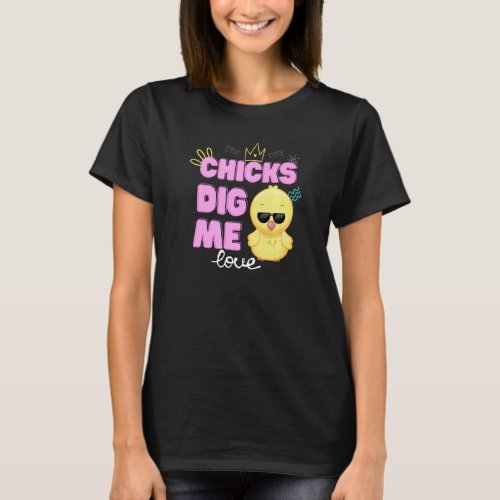 Chicks Dig Me Funny Easter Day Humor Doodle Boys T_Shirt