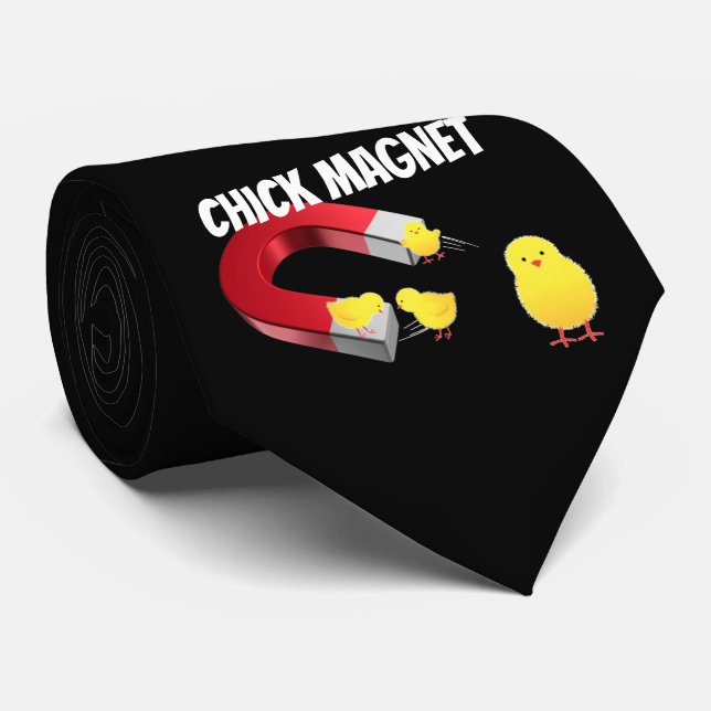 CHICKS DIG ME NECK TIE (Rolled)