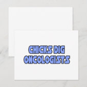 Chicks Dig Oncologists (Front/Back)