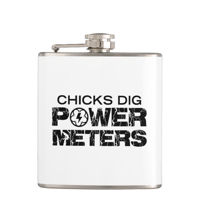 Chicks Dig Power Meters Flask (Front)