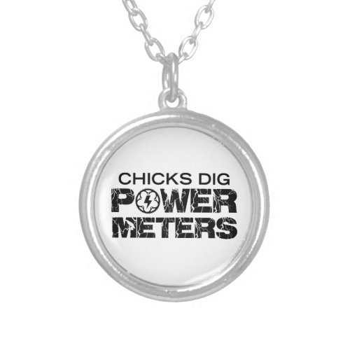 Chicks Dig Power Meters Silver Plated Necklace