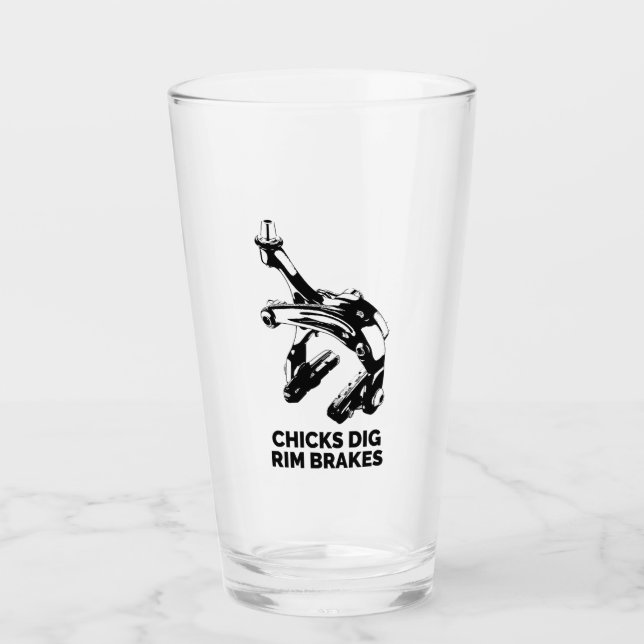 Chicks Dig Rim Brakes Glass (Front)