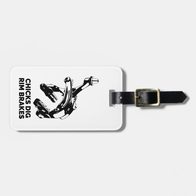 Chicks Dig Rim Brakes Luggage Tag (Front Horizontal)