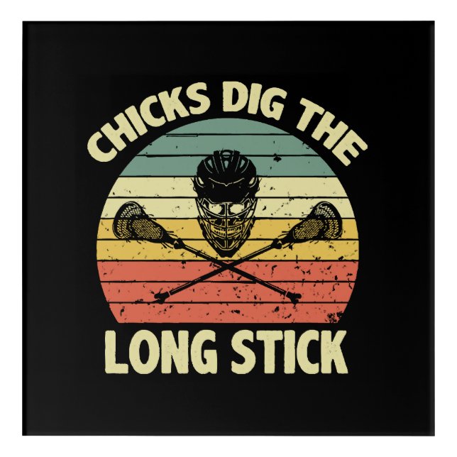 Chicks Dig The Long Stick Acrylic Print (Front)