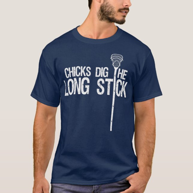 Chicks Dig The Long Stick  Cool Lacrosse Defense T-Shirt (Front)