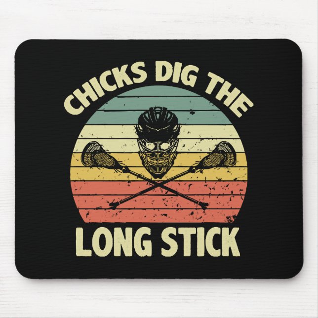 Chicks Dig The Long Stick Mouse Pad (Front)
