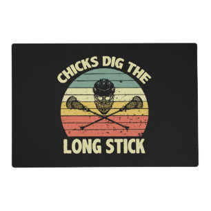 Chicks Dig The Long Stick Placemat