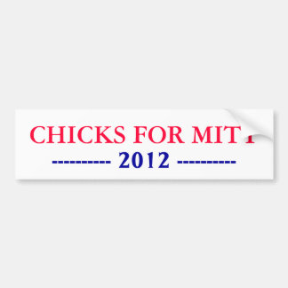 CHICKS FOR MITT, ---------- 2012 ---------- BUMPER STICKER