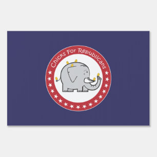 chicks for republicans yard sign