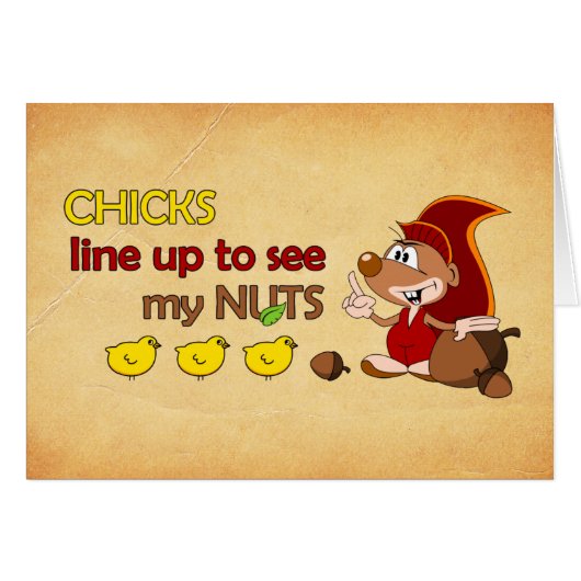 Chicks line up to see my nuts cards (Front Horizontal)