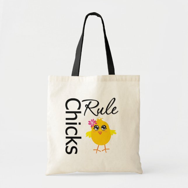 Chicks Rule 1 Tote Bag (Front)