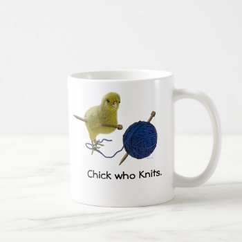 Chicks Who Knit Coffee Mug by DesignsbyLisa at Zazzle