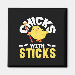 Chicks With Sticks Field Hockey Player Fun Magnet