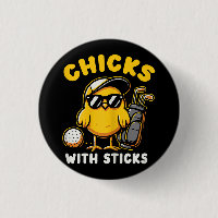 Chicks With Sticks Golfer Girl Woman Golf Club Gol