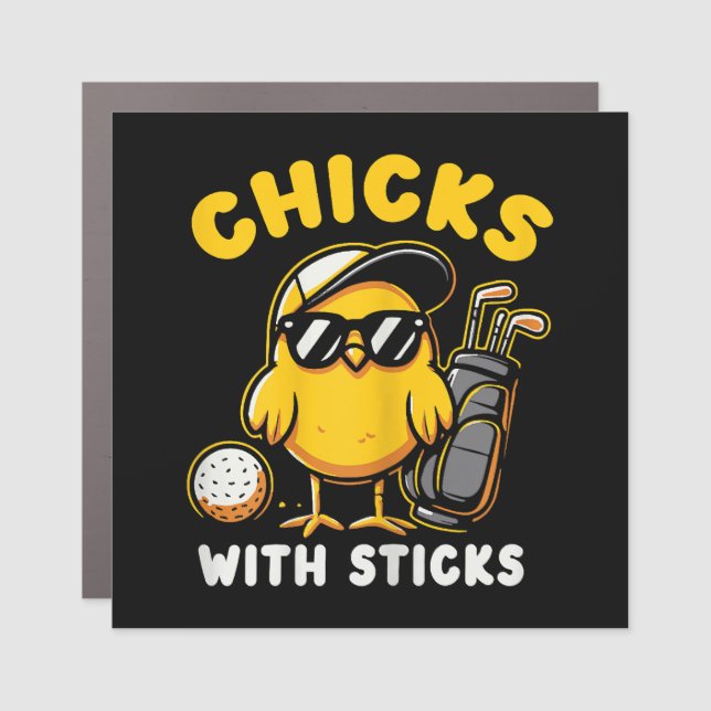 Chicks With Sticks Golfer Girl Woman Golf Club Gol Car Magnet (Front)