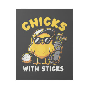 Chicks With Sticks Golfer Girl Woman Golf Club Gol Gallery Wrap