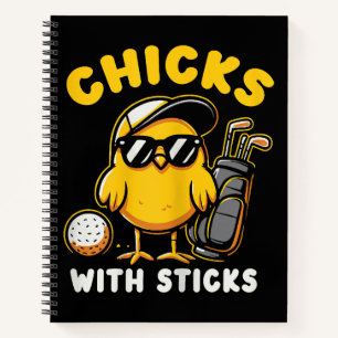 Chicks With Sticks Golfer Girl Woman Golf Club Gol Notebook