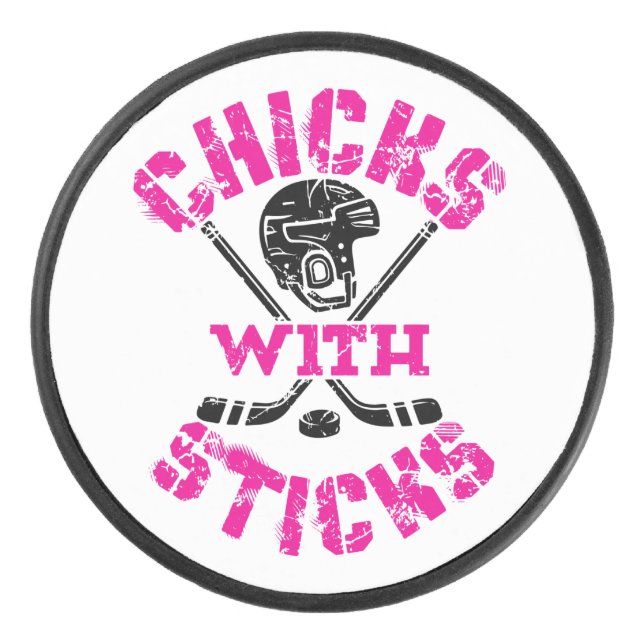 Chicks with Sticks Hockey Women Girls Hockey Puck (Front)