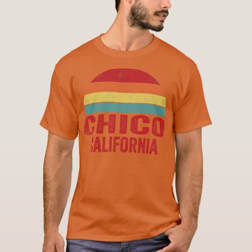 Chico California CA T_Shirt