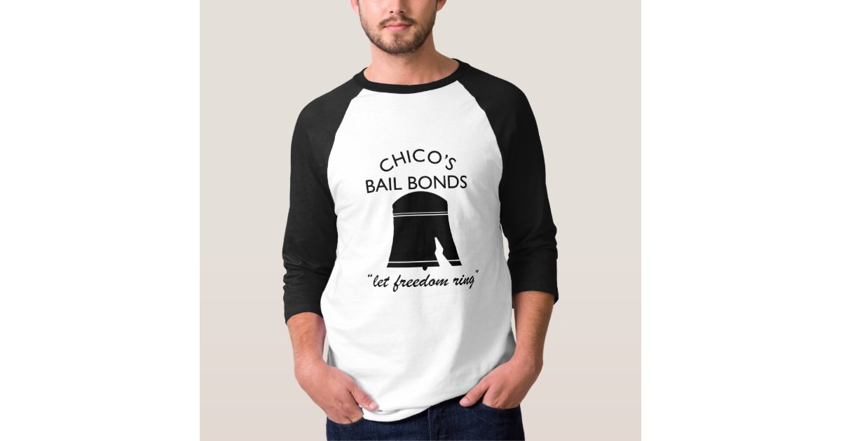 Chicos Bail Bonds baseball jersey T-Shirt