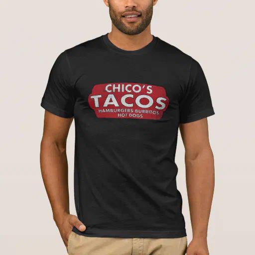 Chico's Tacos T-Shirt