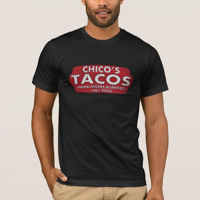 Chico's Tacos T-Shirt (Front)