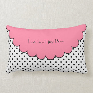 chics pillow_"Love is.." Lumbar Pillow