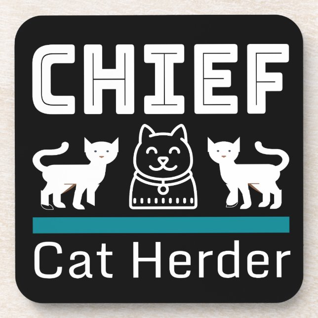 Chief Cat Herder Funny Beverage Coaster (Front)