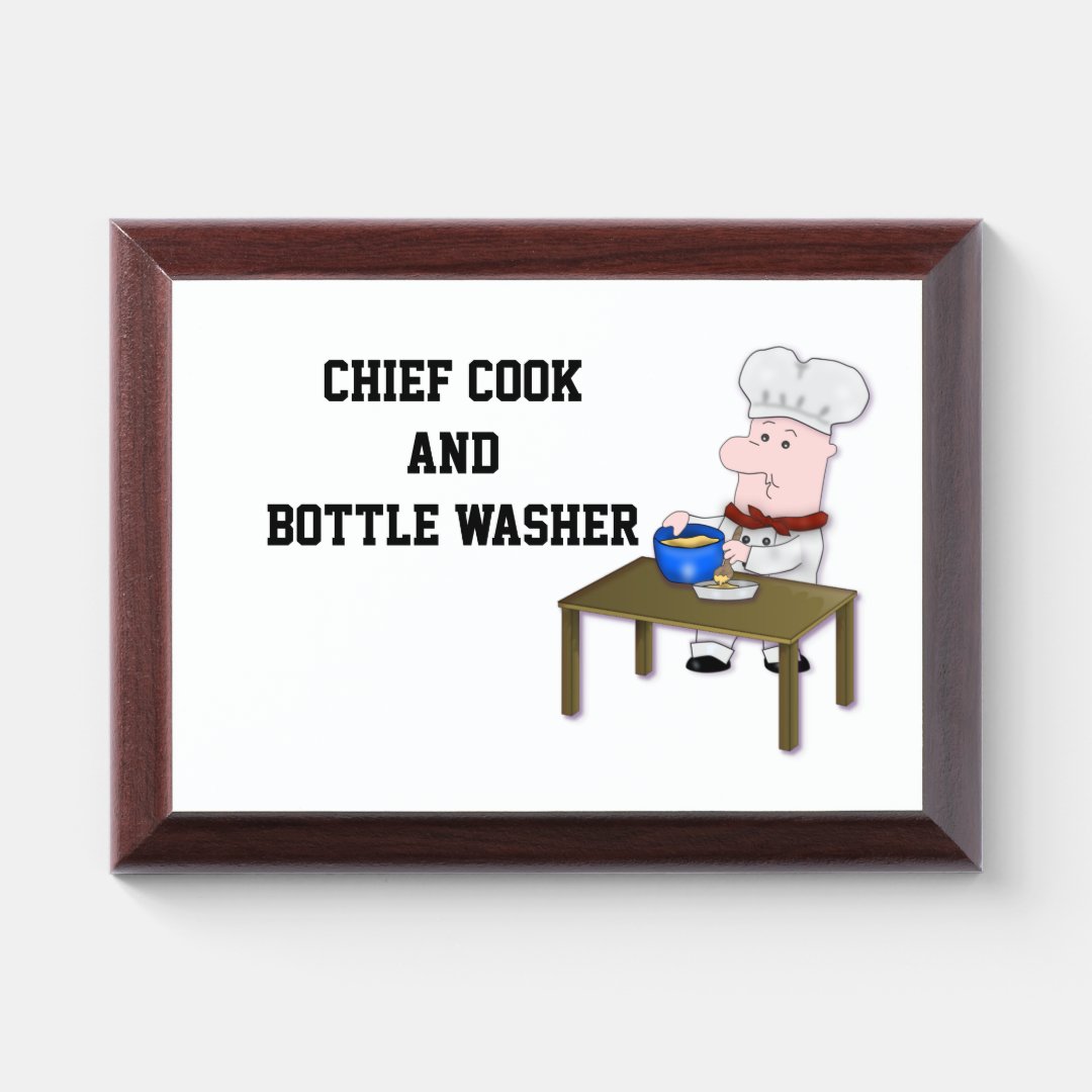 Chief Cook and Bottle Washer, Cartoon Drawing Chef Award Plaque Zazzle