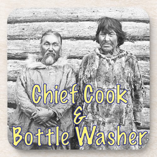 Chief Cook and Bottle Washer Set of Cork Coasters