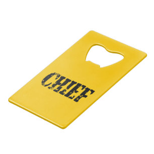 CHIEF CREDIT CARD BOTTLE OPENER
