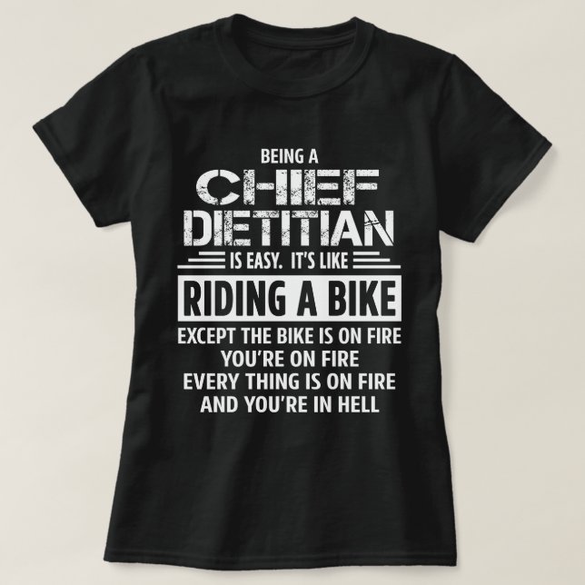 Chief Dietitian T-Shirt (Design Front)