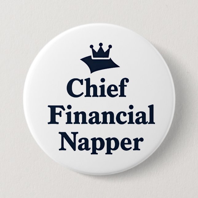 Chief Financial Napper  Button (Front)