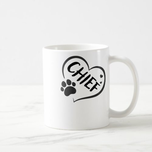 Chief Name In A Heart With A Paw  Coffee Mug