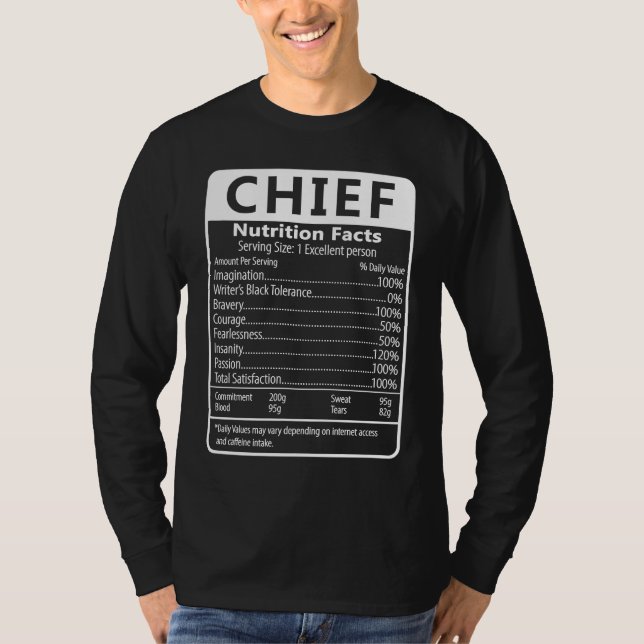 CHIEF Nutrition Facts Sarcastic Graphic Humor T-Shirt (Front)