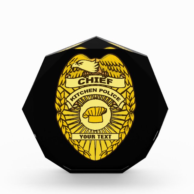 Chief Of Kitchen Police Badge Acrylic Award (Front)